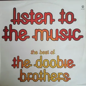 Listen to the music : the best of the Doobie brothers